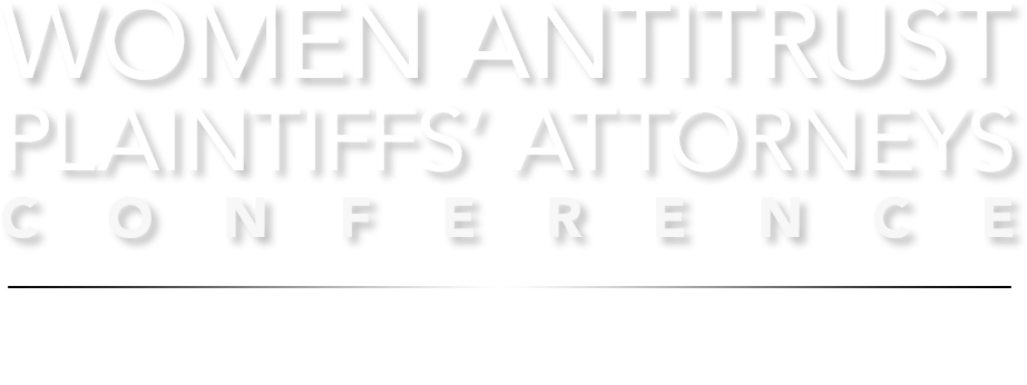 Women Antitrust Plaintiffs' Attorneys Conference, June 21-22, 2018